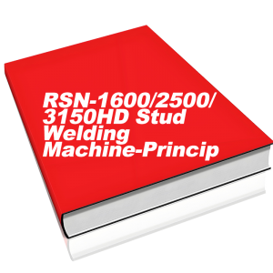 RSN-1600/2500/3150HD Stiftlasmachine - Principes